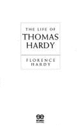 The life of Thomas Hardy - Hardy, Florence Emily