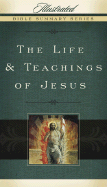 The Life & Teachings of Jesus - Holman Reference Editorial Staff