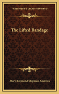 The Lifted Bandage