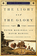 The Light and the Glory: 1492-1793