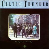 The Light of Other Days - Celtic Thunder