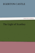 The Light of Scarthey