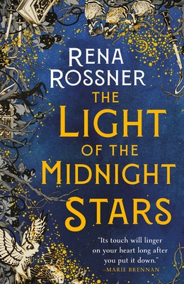 The Light of the Midnight Stars - Rossner, Rena