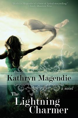 The Lightning Charmer - Magendie, Kathryn