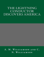 The Lightning Conductor Discovers America
