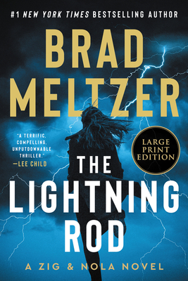 The Lightning Rod: A Zig & Nola Novel - Meltzer, Brad