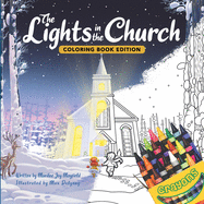The Lights in the Church: Coloring Book Edition