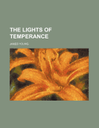 The Lights of Temperance