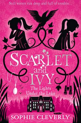 The Lights Under the Lake: A Scarlet and Ivy Mystery - Cleverly, Sophie