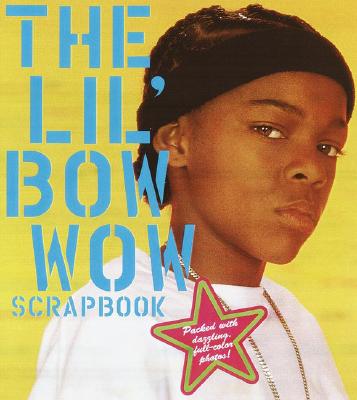 The Lil' Bow Wow Scrapbook - Cassata, Mary A, and Ballantine