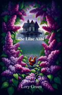 The Lilac Alibi