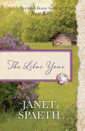 The Lilac Year: Also Contains Bonus Novel of Rose Kelly