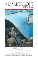 The Limberlost Review: A Literary Journal of the Mountain West (2025 Edition)