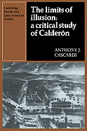 The Limits of Illusion: A Critical Study of Caldern