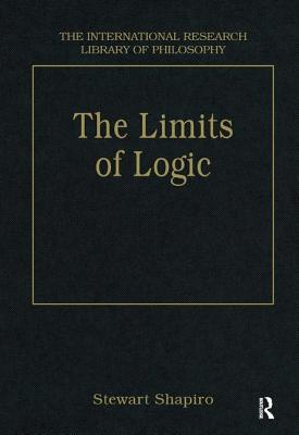 The Limits of Logic: Higher-Order Logic and the Lwenheim-Skolem Theorem - Shapiro, Stewart (Editor)