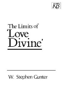 The Limits of Love Divine