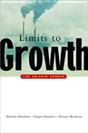 The Limits to Growth: The 30-year Update - Meadows, Donella H., and Randers, Jorgen, and Meadows, Dennis L.