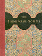 The Lindisfarne Gospels: A Masterpiece of Book Painting - Backhouse, Janet
