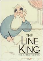 The Line King: The Al Hirschfeld Story - Susan W. Dryfoos