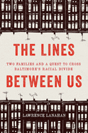 The Lines Between Us
