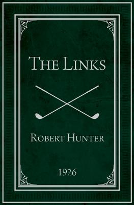 The Links - Hunter, Robert