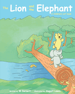 The Lion and The Elephant: A children's art book