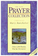 The Lion Prayer Collection: Over 1300 Prayers for All Occasions