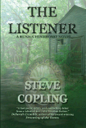 The Listener: A Rush/Chinbroski Novel