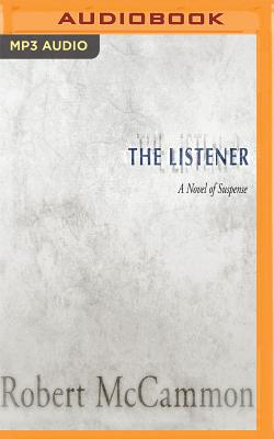 The Listener - McCammon, Robert, and Vietor, Marc (Read by)