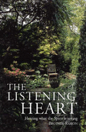 The Listening Heart: Seven Days with the Seven Churches of the Apocalypse