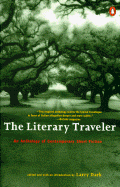 The Literary Traveller: An Anthology of Contemporary Short Fiction