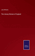 The Literary Women of England