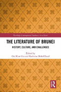 The Literature of Brunei: History, Culture, and Challenges