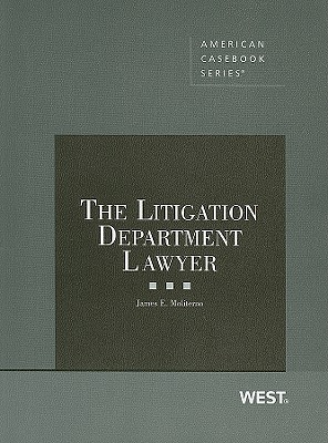 The Litigation Department Lawyer - Moliterno, James E