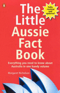 The Little Aussie Fact Book - Nicholson, Margaret