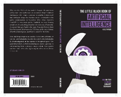 The Little Black Book of Artificial Intelligence: How Big Tech is Making Humanity Redundant - Taylor, Kyle