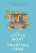 The Little Boat on Trusting Lane