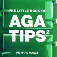 The Little Book of AGA Tips 2