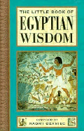 The Little Book of Egyptian Wisdom - Ozaniec, Naomi