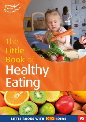 The Little Book of Healthy Eating - Boden, Amicia