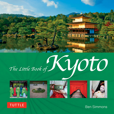 The Little Book of Kyoto - Simmons, Ben