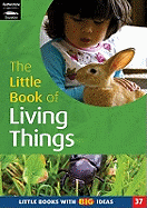 The Little Book of Living Things: Little Books with Big Ideas (37)