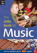 The Little Book of Music: Little Books with Big Ideas