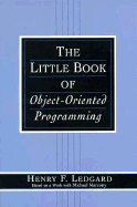 The Little Book of Object-Oriented Programming - Ledgard, Henry