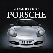 The Little Book of Porsche