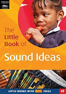 The Little Book of Sound Ideas: Little Books with Big Ideas (48)