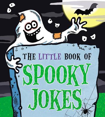 The Little Book of Spooky Jokes - King, Joe
