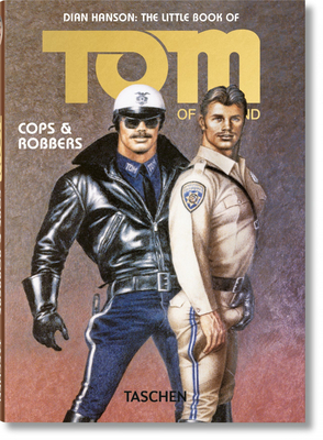 The Little Book of Tom. Cops & Robbers - Hanson, Dian (Editor), and Finland, Tom of (Artist)