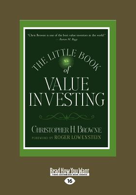 The Little Book of Value Investing (Large Print 16pt) - Roger Lowenstein, Christopher H Browne