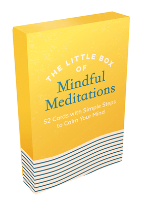 The Little Box of Mindful Meditations: 52 Cards With Simple Steps to Calm Your Mind - Summersdale